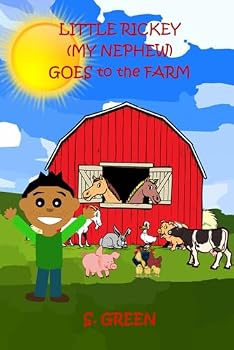 Little Rickey Goes to the Farm: My Nephew