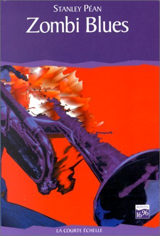 Zombie blues [Paperback] Péan,Stanley