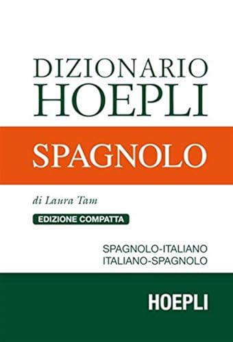 Dizionario Hoepli Spagnolo. Edizione compatta