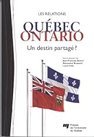 RELATIONS QUEBEC ONTARIO 2760530019 Book Cover