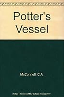 Potter's Vessel B001UFXXUS Book Cover