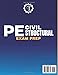 PE CIVIL Structural Exam Study Guide: The Definitive Preparation Resource for Mastering Foundational Concepts, Advanced Analysis, and Code-Based Design for Professional Engineering Certification