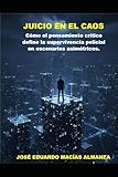 JUICIO EN EL CAOS (Spanish Edition)
