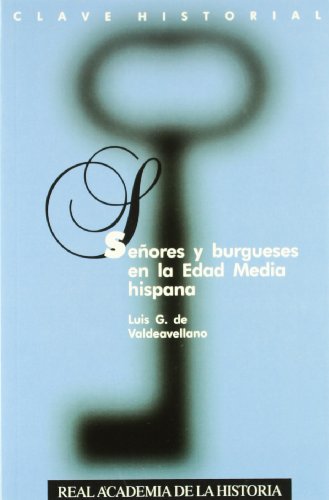 Portada de Señores y burgueses en la Edad Media hispana