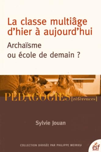 La classe multiâge d'hier à aujourd'hui