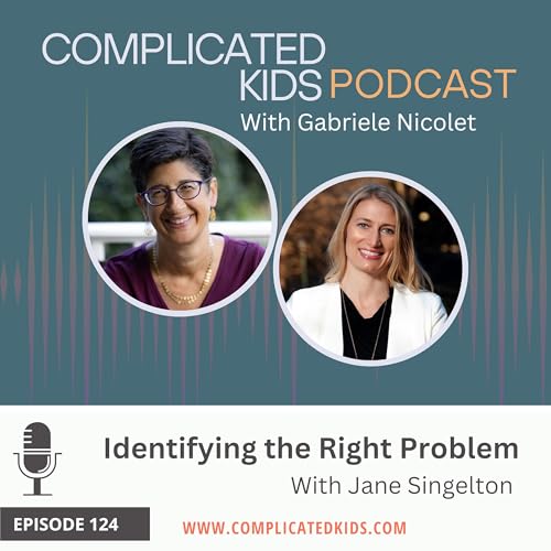 Identifying the Right Problem with Jane Singleton