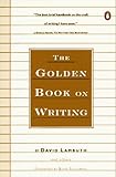 The Golden Book on Writing (Penguin Handbook)