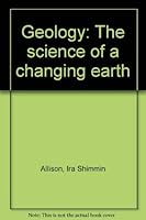 Geology: The Science of a Changing Earth 0070011230 Book Cover