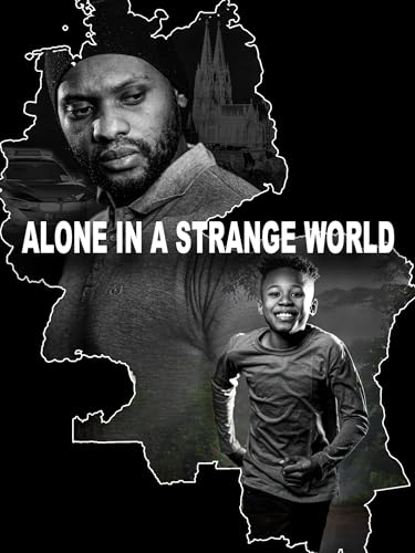 Alone In a Strange World