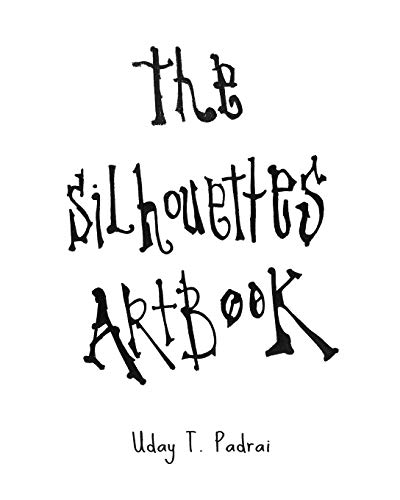 THE SILHOUETTES ARTBOOK