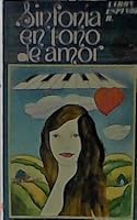 Sinfonía en tono de amor: Novela 8472282562 Book Cover