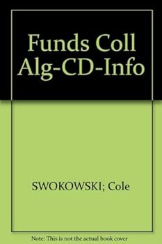 Hardcover Fundamentals of College Algebra : (With CD-ROM, Make the Grade, and InfoTrac) Book