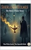 Sherlock Holmes/ The Djinn of Baker Street (English Edition)
