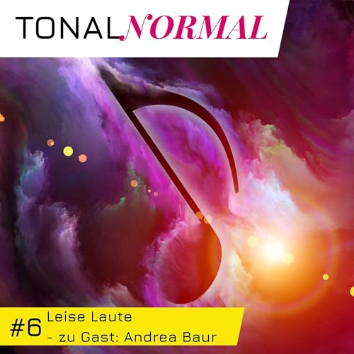 Leise Laute - zu Gast: Andrea Baur