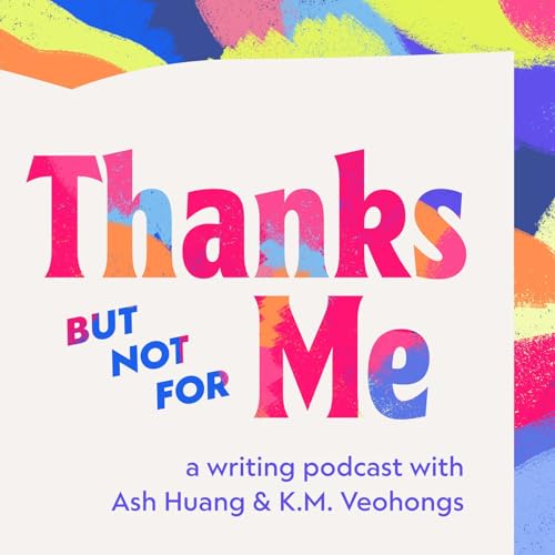 Couverture de Thanks but Not for Me