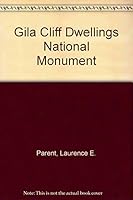 Gila Cliff Dwellings National Monument 0911408967 Book Cover