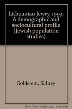 Lithuanian Jewry, 1993: A demographic and sociocultural profile (Jewish population studies)