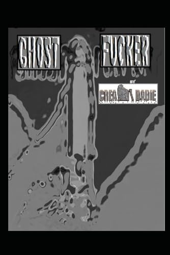 GHOST FUCKER