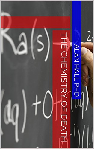 The Chemistry of Death