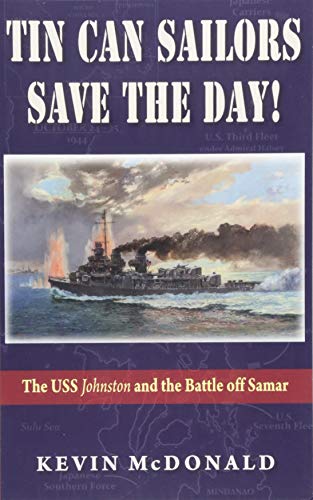 Tin Can Sailors Save the Day! 1555717861 Book Cover