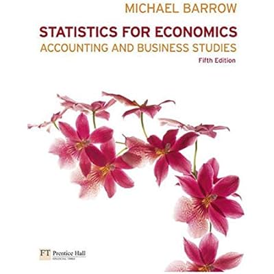 Statistics for Economics, Accounting and Business Studies