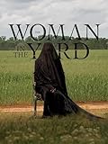 The Woman in the Yard