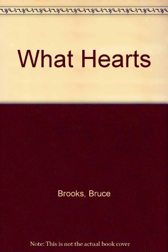 What Hearts 0606083626 Book Cover