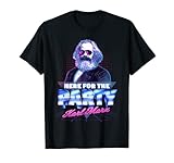 Kommunistische Party Karl Marx Here For The Party Karl Marx T-Shirt