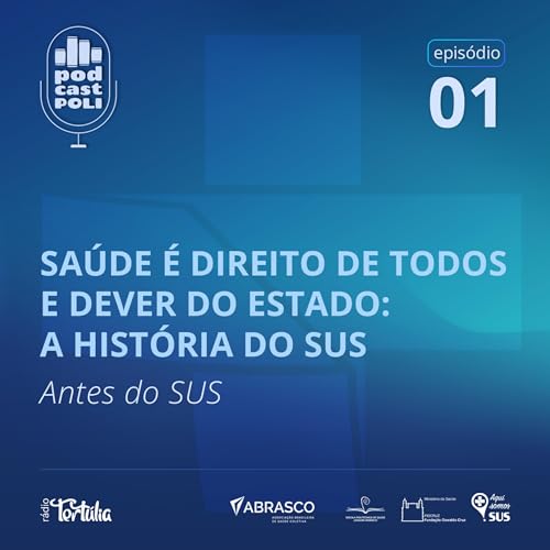 Antes do SUS &bull; Hist&oacute;ria do SUS