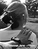 Theo Wenner, Jane