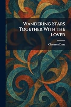 Wandering Stars Together With the Lover
