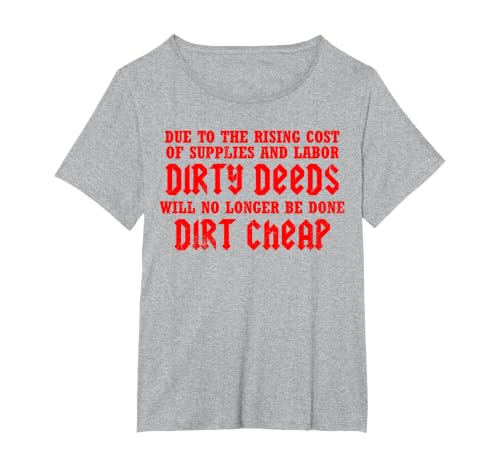 Vintage Dirty Deeds Will No Longer Be Done Dirt Cheap T-Shirt, Women's Plus, Heather Grey, 2X