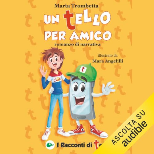 Un Tello per amico Audiolibro Por Marta Trombetta arte de portada