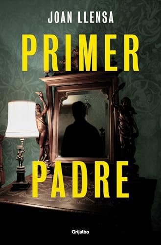 Primer padre (Novela de intriga)