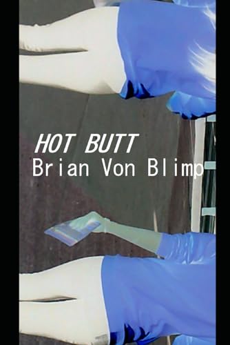 HOT BUTT