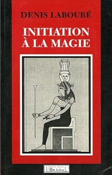 Paperback Initiation à la magie [French] Book