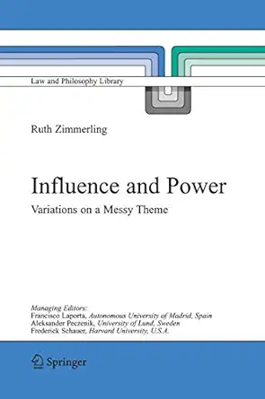 Influence and Power: Variations on a Messy Theme Softcover reprint of hardcover 1st ed. 2005 Edition book cover
