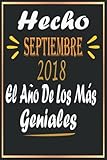  Hecho En Septiembre 2018 El Año De Los Más Geniales: 4 Años Cumpleaños Regalo Para Hombre, Mujer ,Regalo Divertido Cuaderno,ideas de cumpleaños 4 ... de cumpleaños para ... de cumpleaños 4 años
