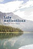 Life Reflections
