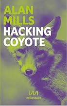 Hacking Coyote: Tricks for Digital Resistance