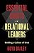 Essential Habits of Relational Leaders: Building a Culture of Trust