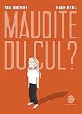 Maudite du cul ? (French Edition)