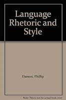 Language Rhetoric and Style B001MV1NF2 Book Cover