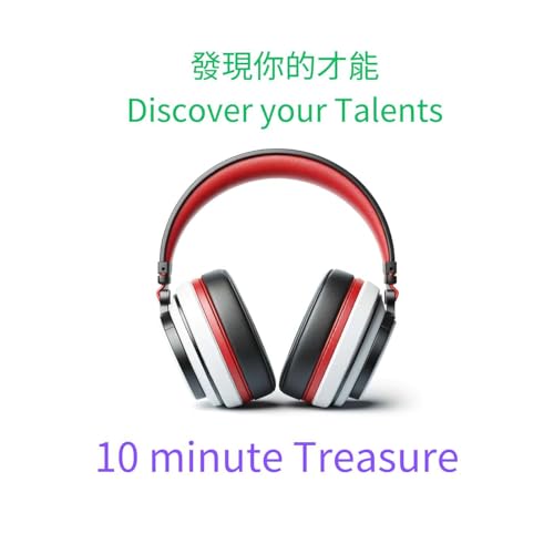 Discover Your Talents / 發現你的才能：10-Minute Treasure cover art