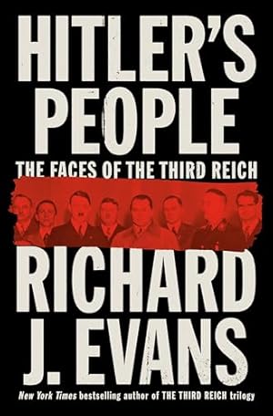 Hitler's People: The Faces of the Third Reich