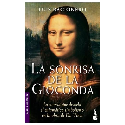 La sonrisa de la Gioconda (Novela histórica)