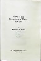 Views of the Geography of Korea, 1935 - 1960 B000LZMDM2 Book Cover