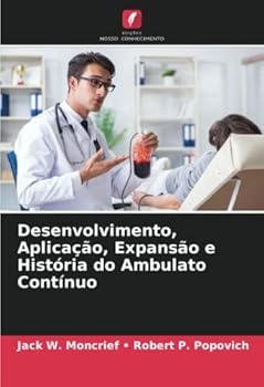Paperback Desenvolvimento, Aplicação, Expansão e História do Ambulato Contínuo [Portuguese] Book