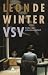 VSV, of Daden van onbaatzuchtigheid: roman - De Winter, Leon