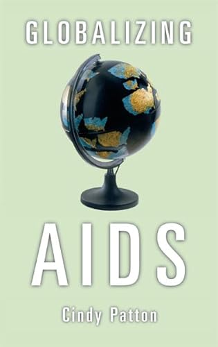 Globalizing Aids (Volume 22) (Theory Out Of Bounds)